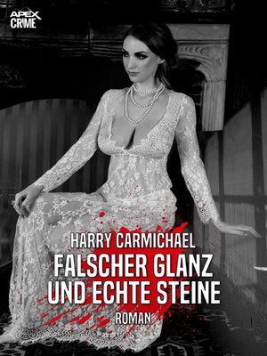 cover image of FALSCHER GLANZ UND ECHTE STEINE
